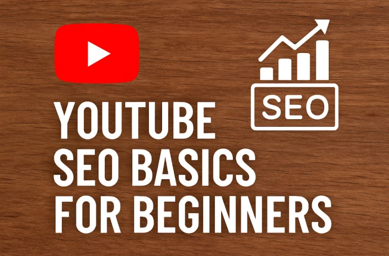 YouTube SEO Basics for Beginners